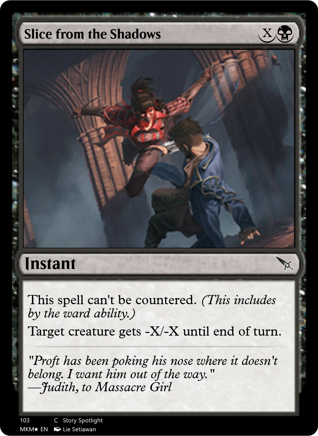 Slice from the Shadows