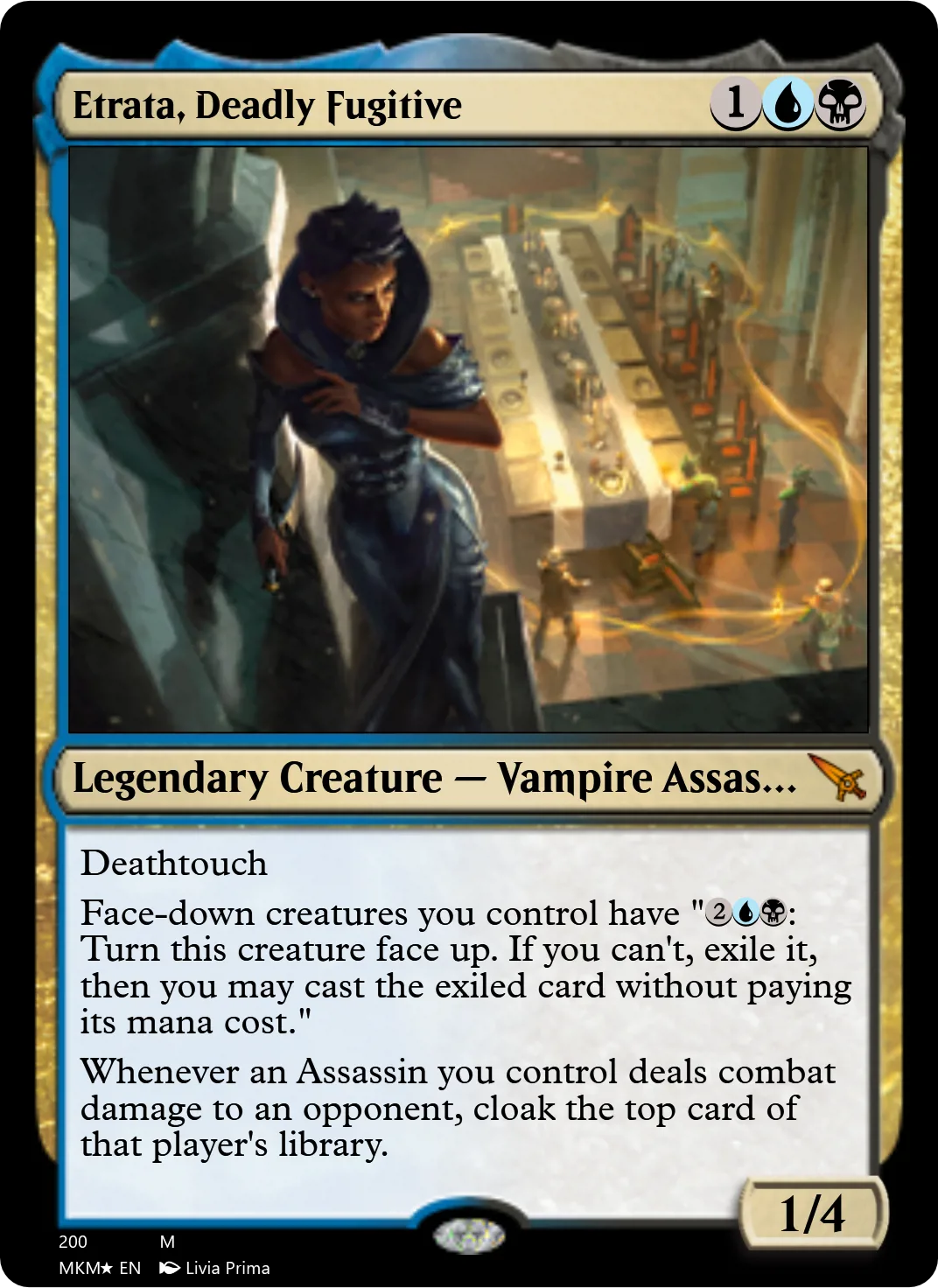 Etrata, Deadly Fugitive
