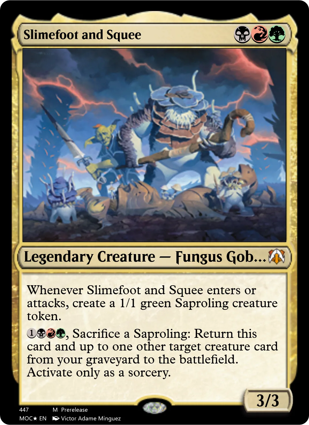 Slimefoot and Squee