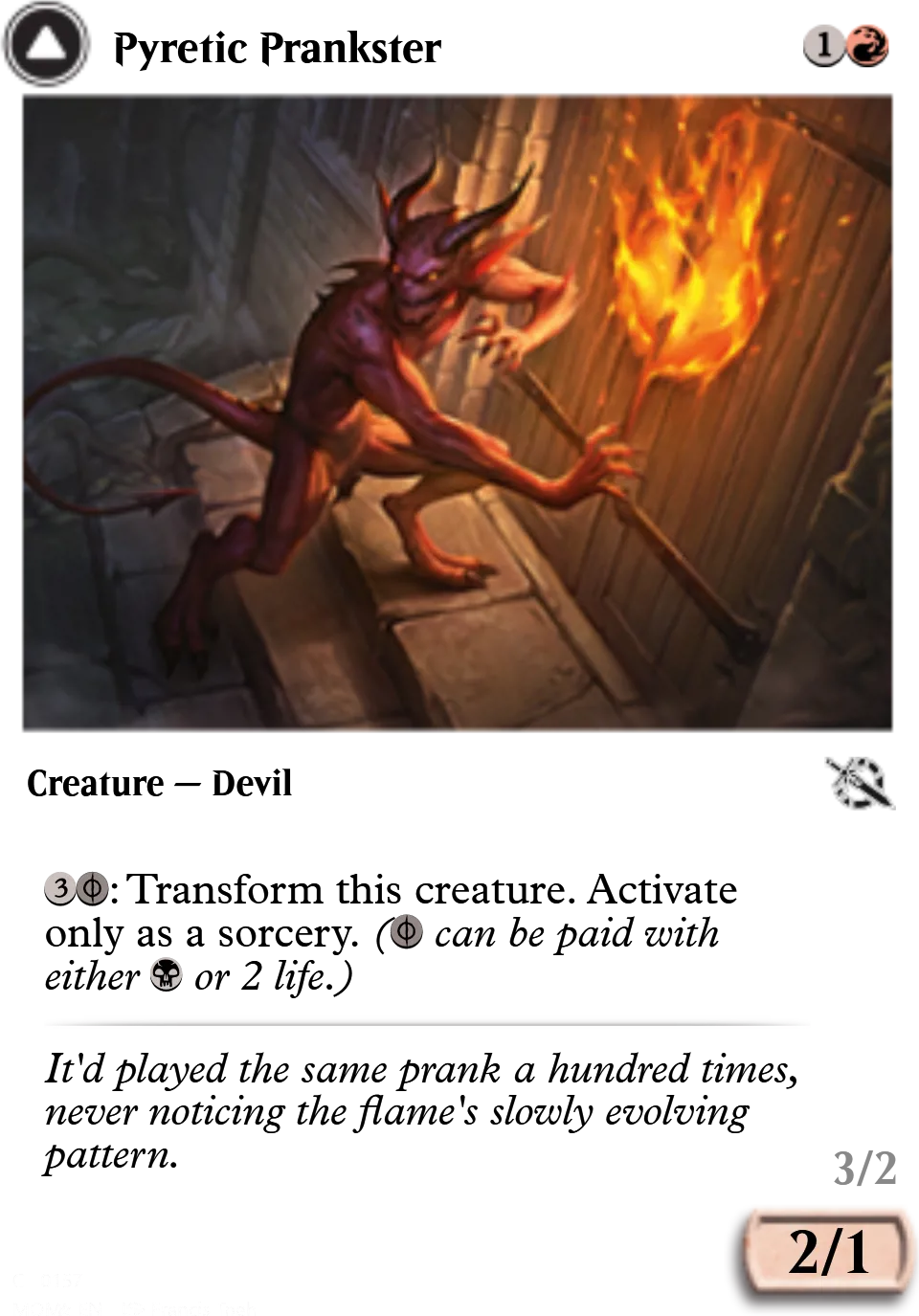 Pyretic Prankster