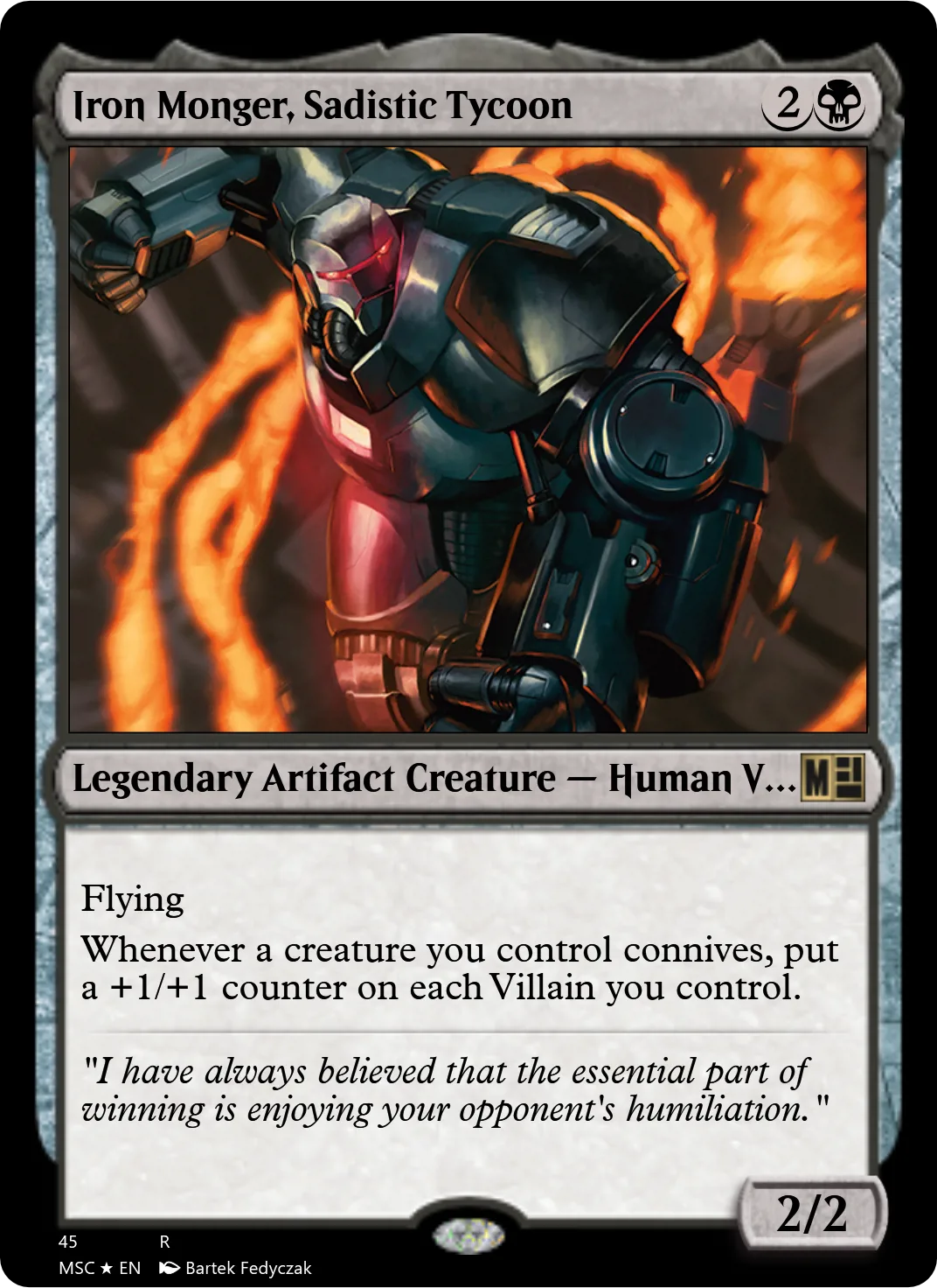 Iron Monger, Sadistic Tycoon