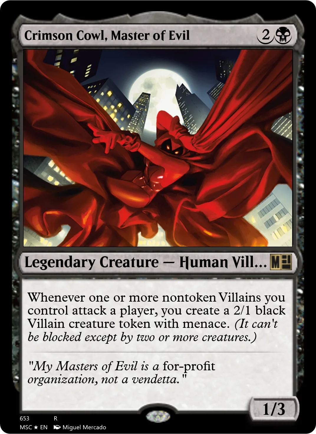 Crimson Cowl, Master of Evil