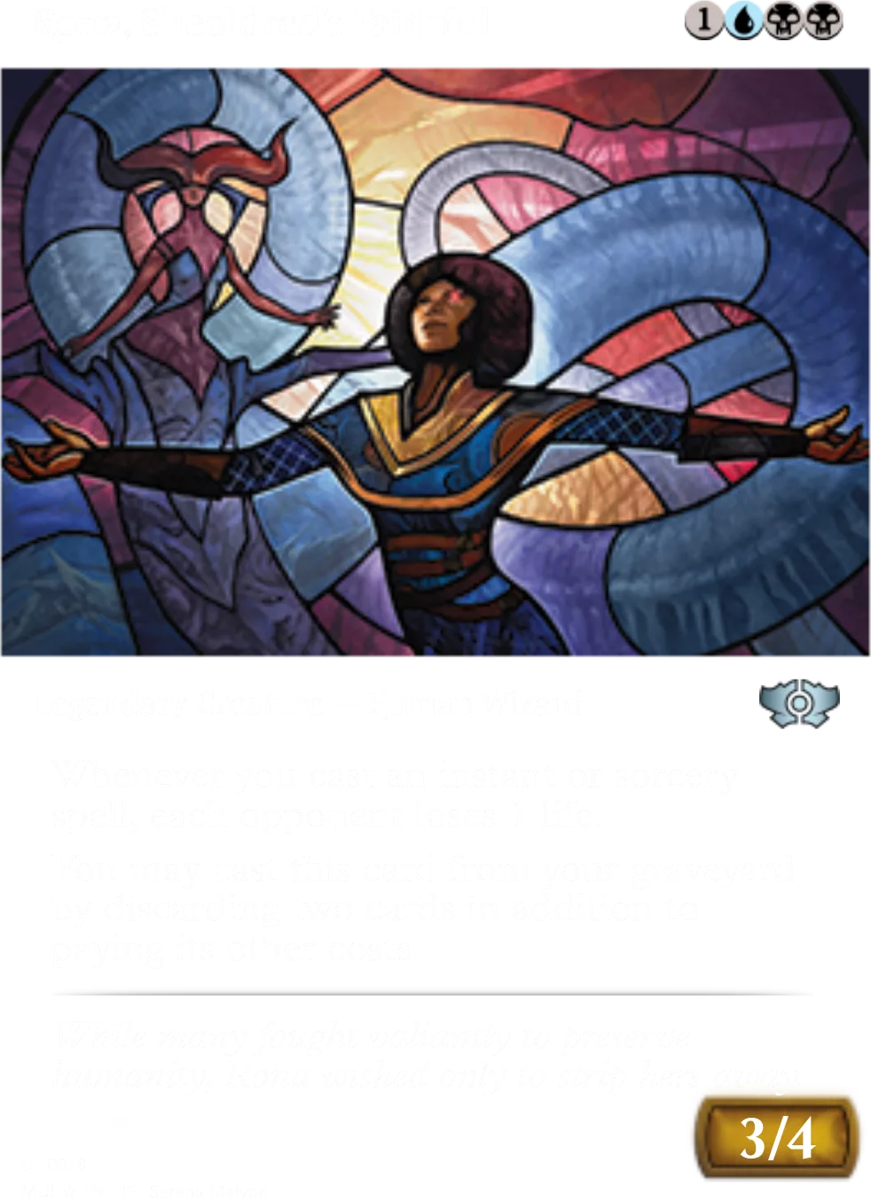 Rona, Sheoldred's Faithful