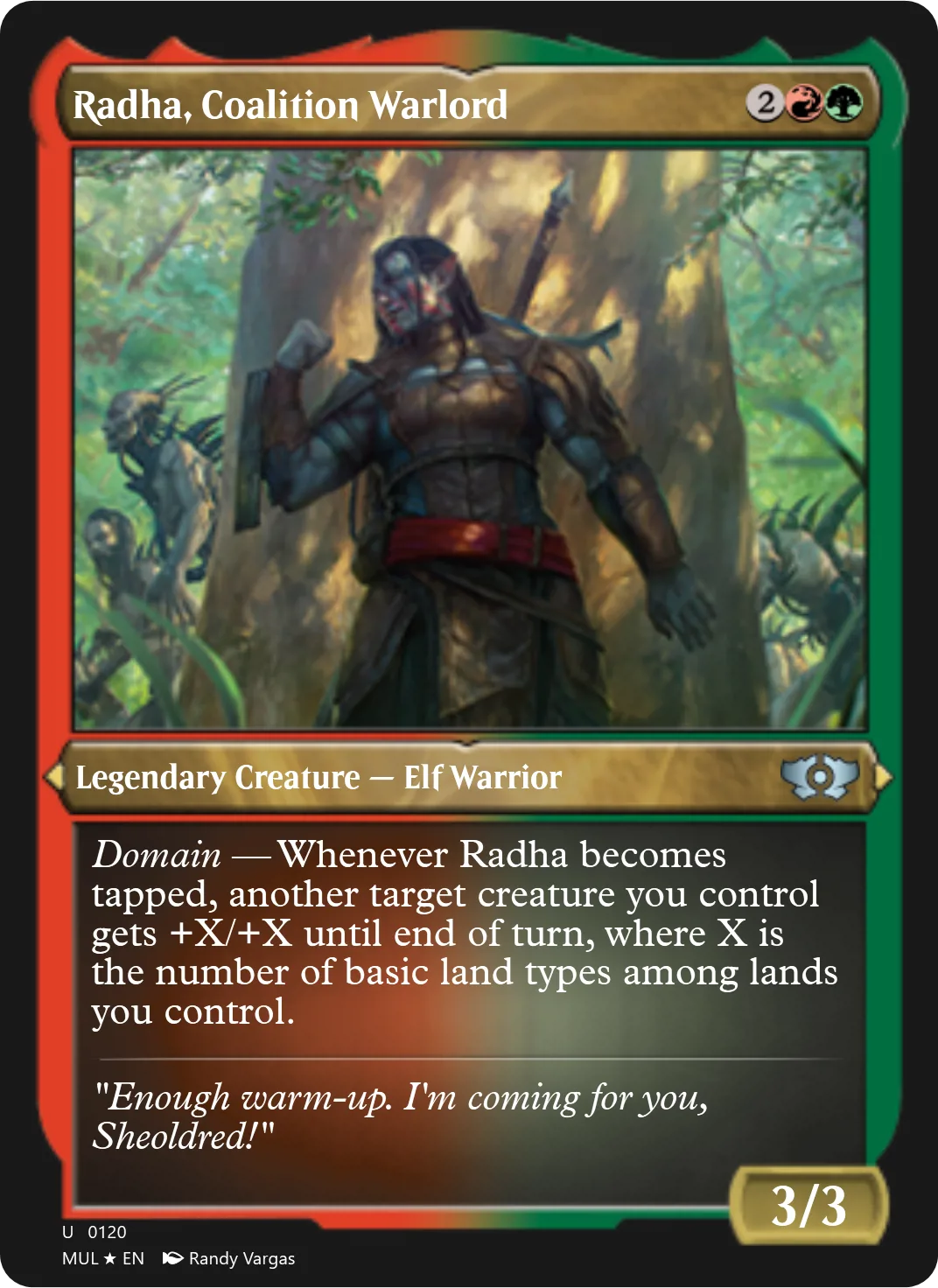 Radha, Coalition Warlord