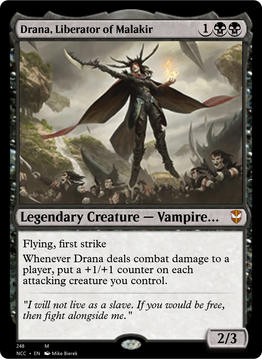 Drana, Liberator of Malakir