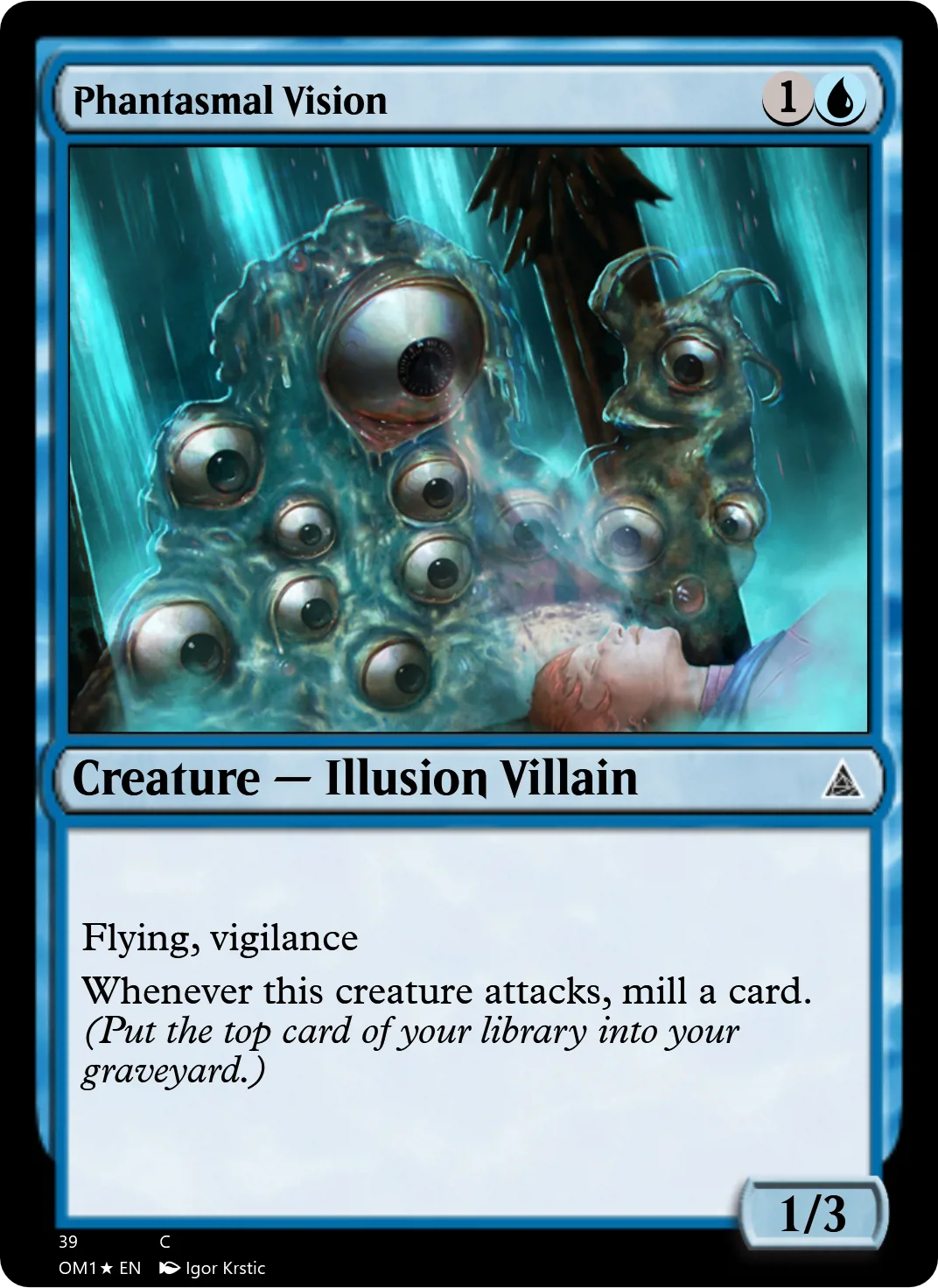 Phantasmal Vision