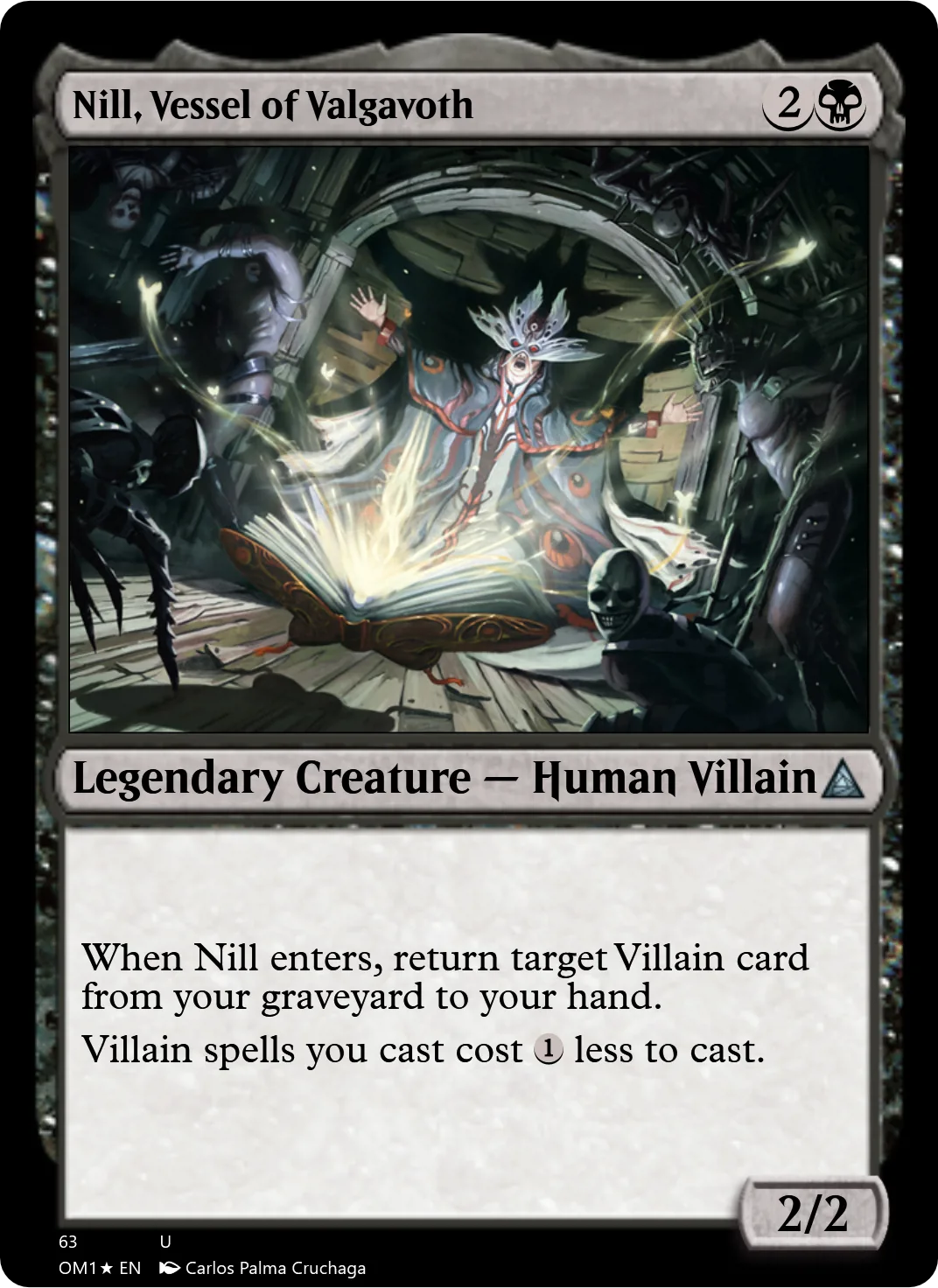 Nill, Vessel of Valgavoth