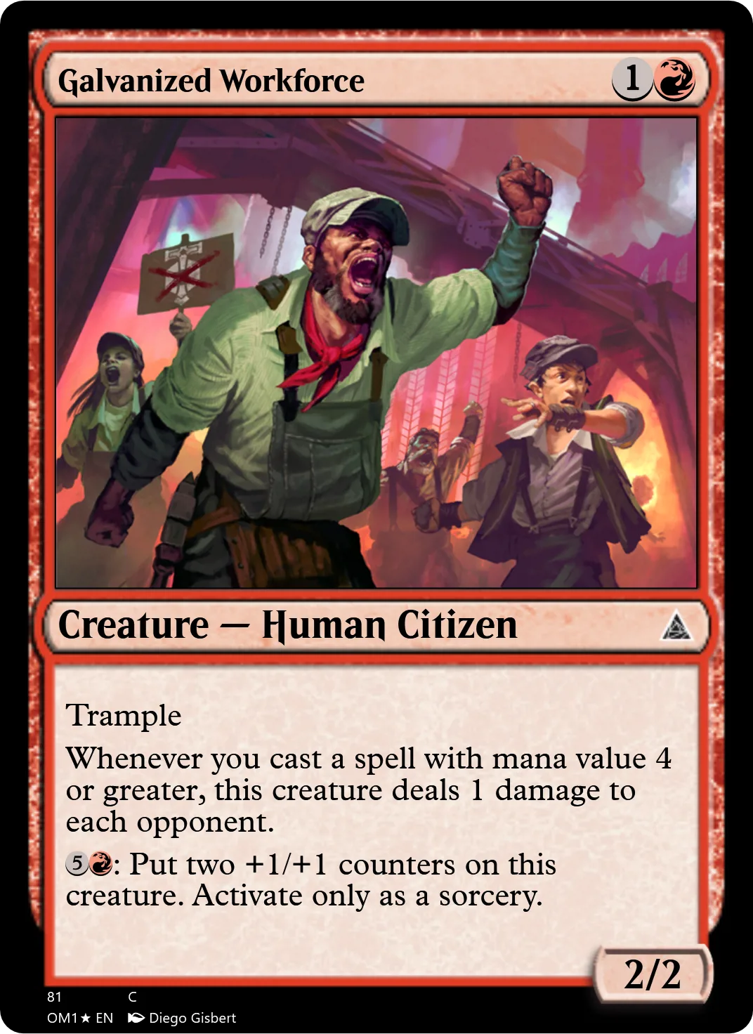 Galvanized Workforce