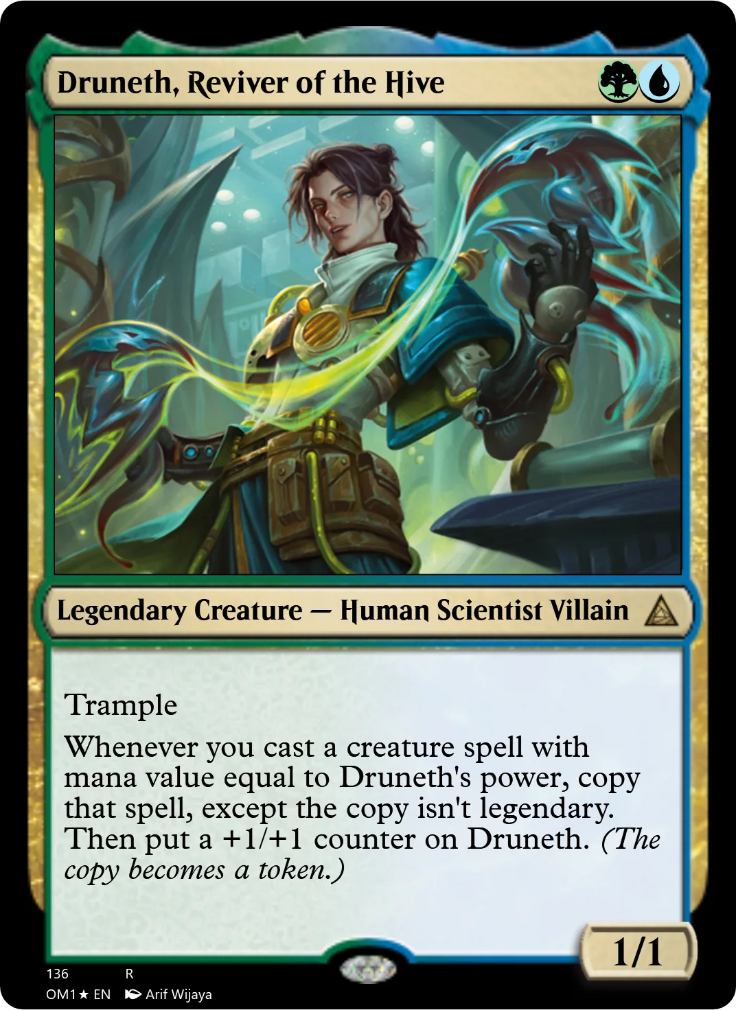 Druneth, Reviver of the Hive
