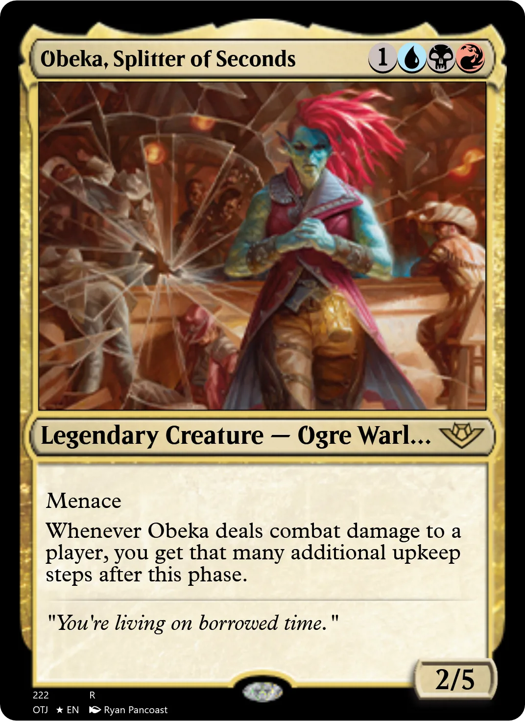 Obeka, Splitter of Seconds