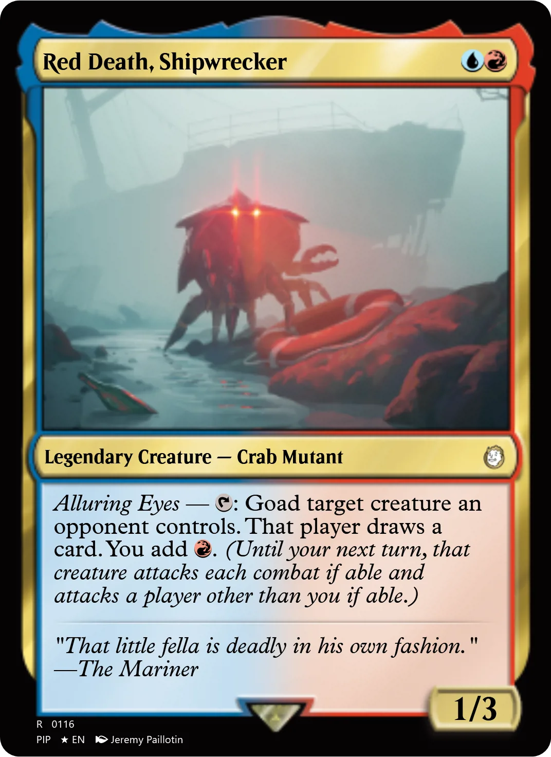 Red Death, Shipwrecker