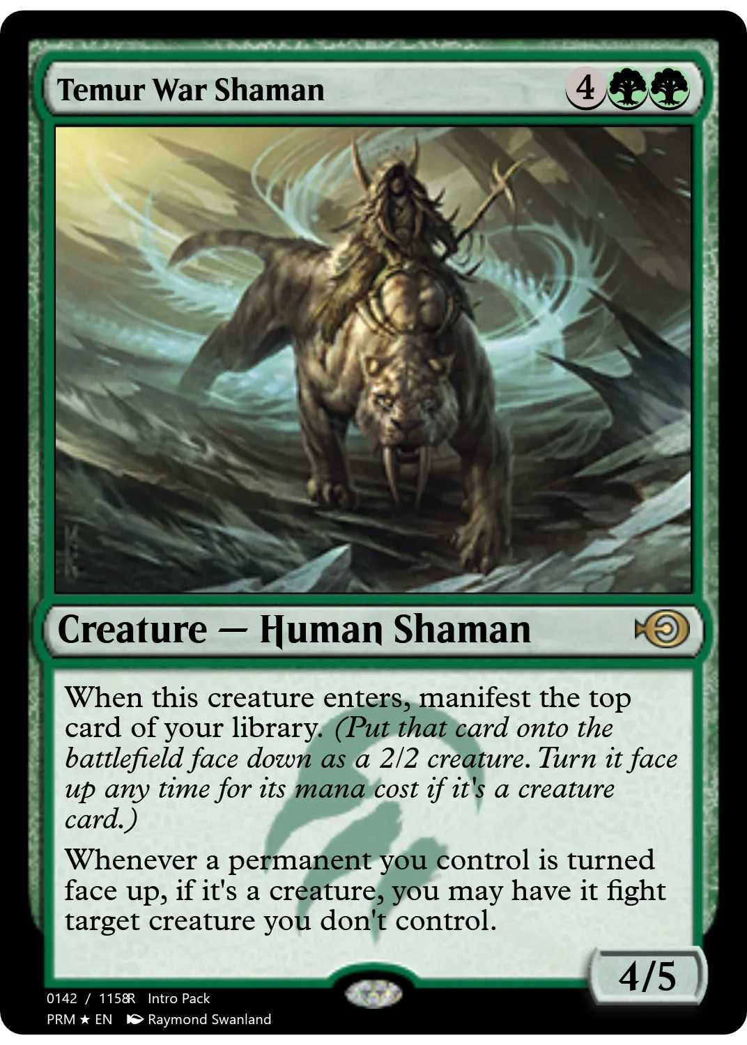 Temur War Shaman
