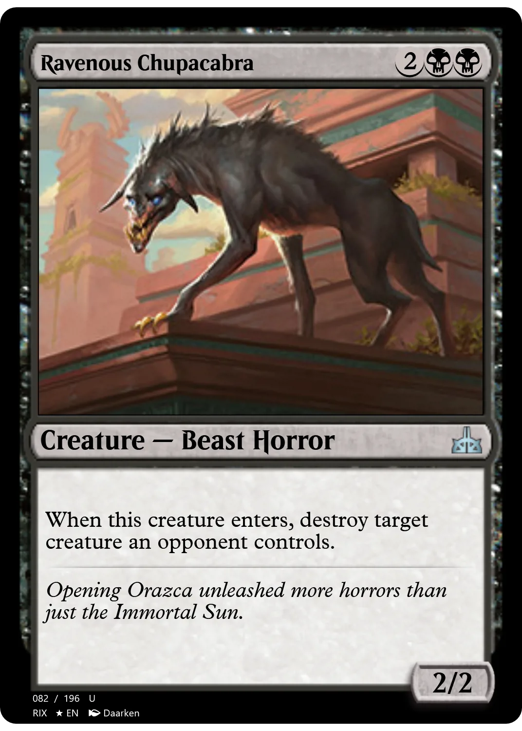 Ravenous Chupacabra