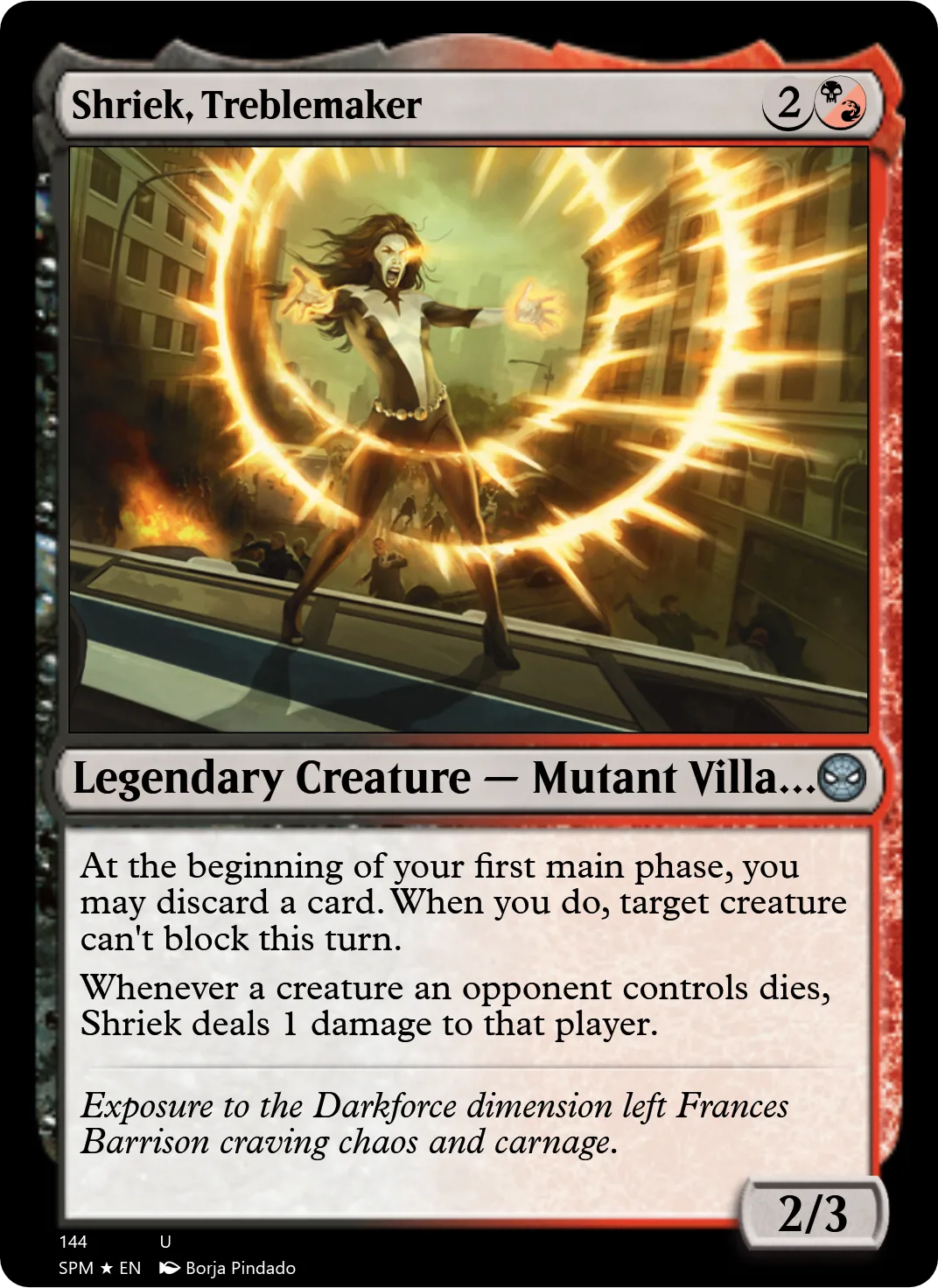 Shriek, Treblemaker