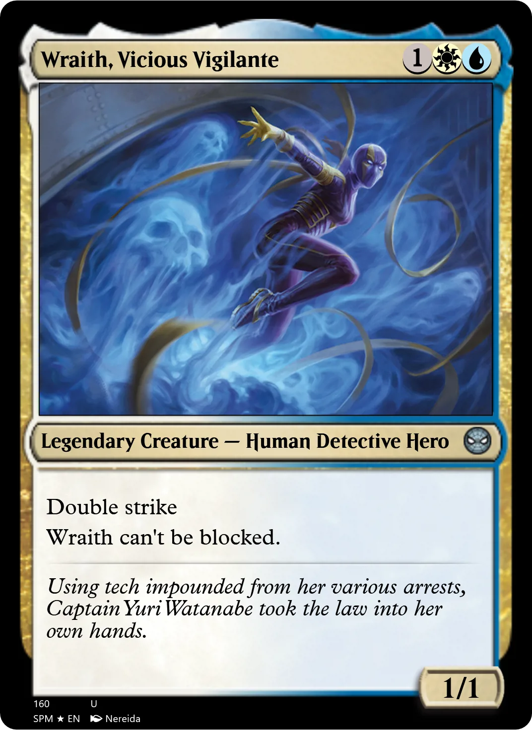 Wraith, Vicious Vigilante
