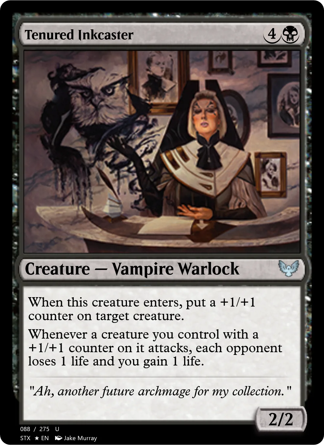 Tenured Inkcaster