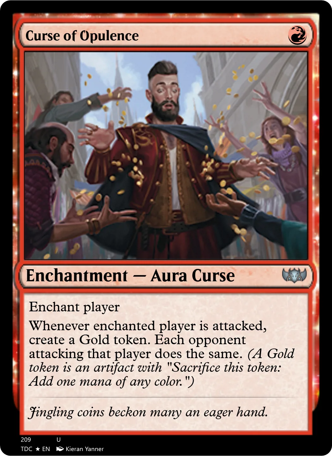 Curse of Opulence