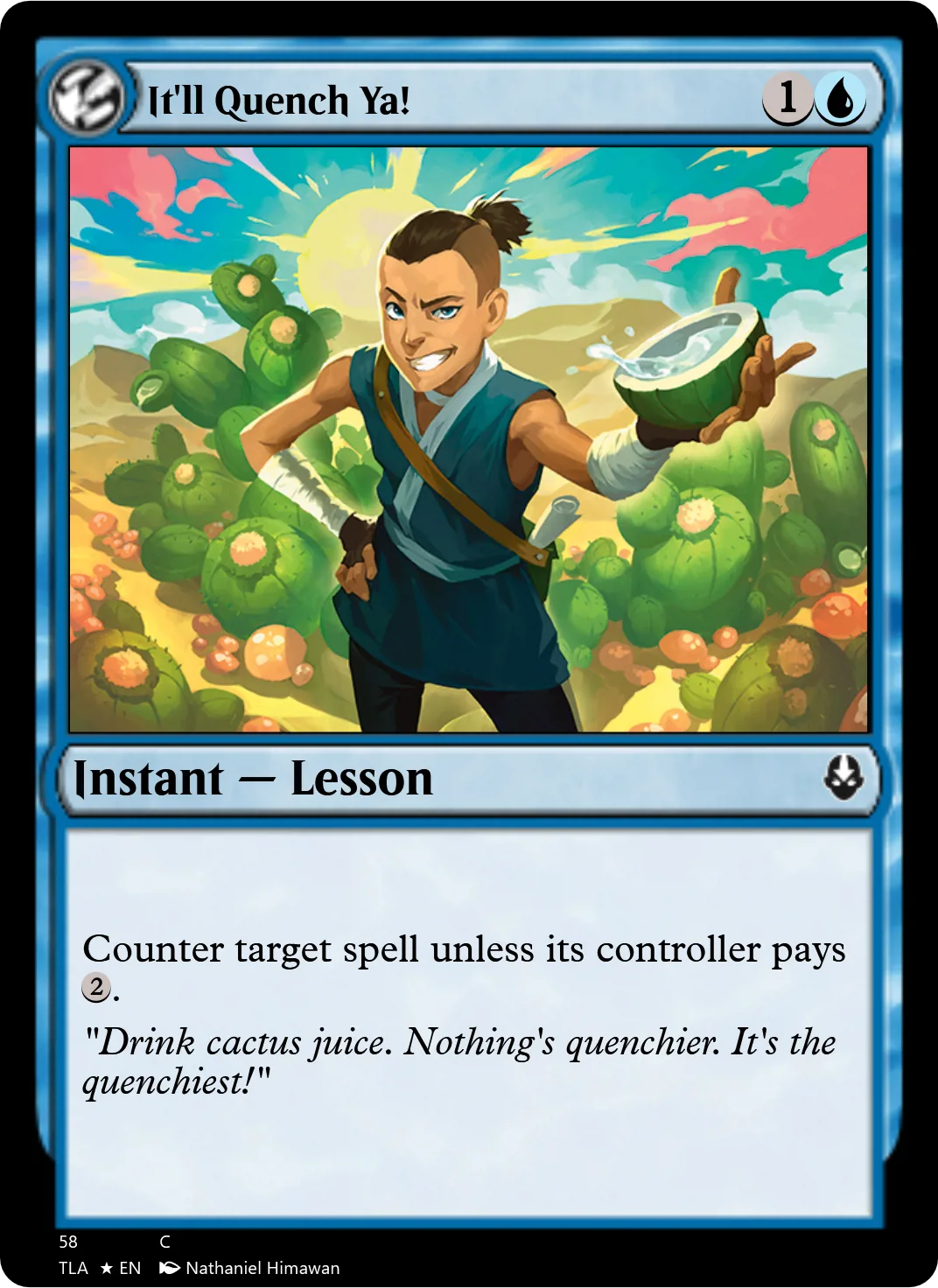 It'll Quench Ya!
