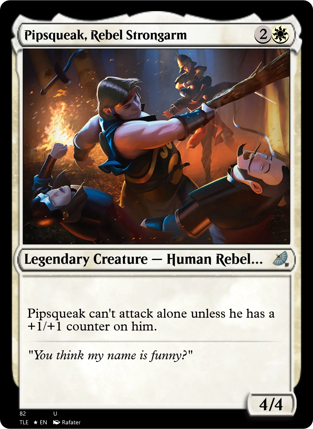 Pipsqueak, Rebel Strongarm