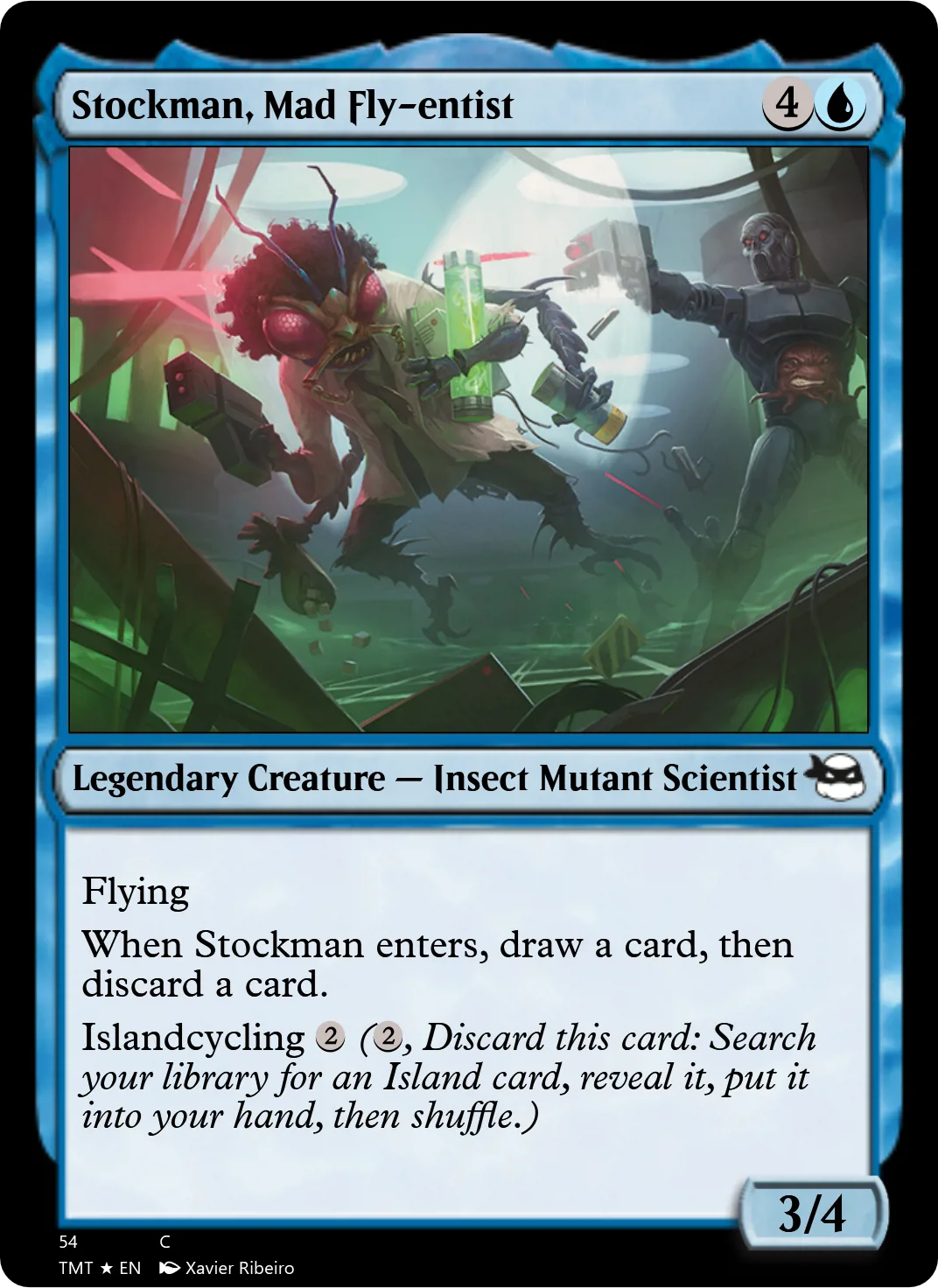 Stockman, Mad Fly-entist