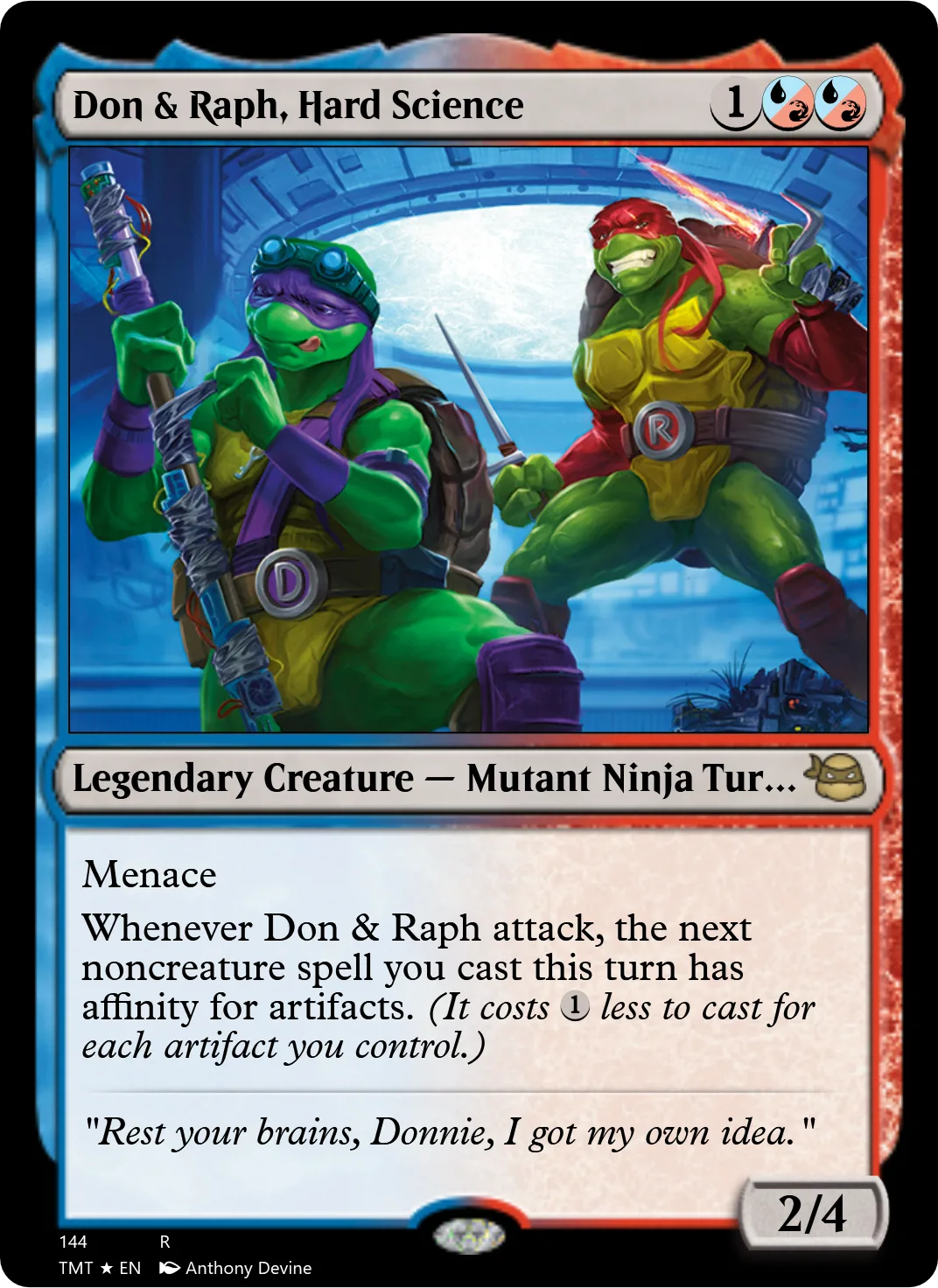 Don & Raph, Hard Science
