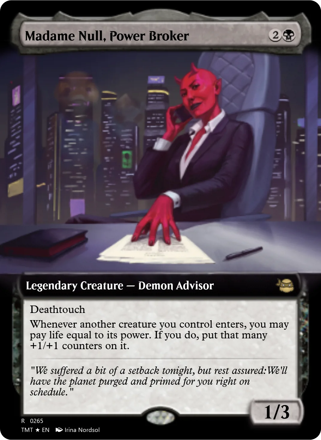 Madame Null, Power Broker