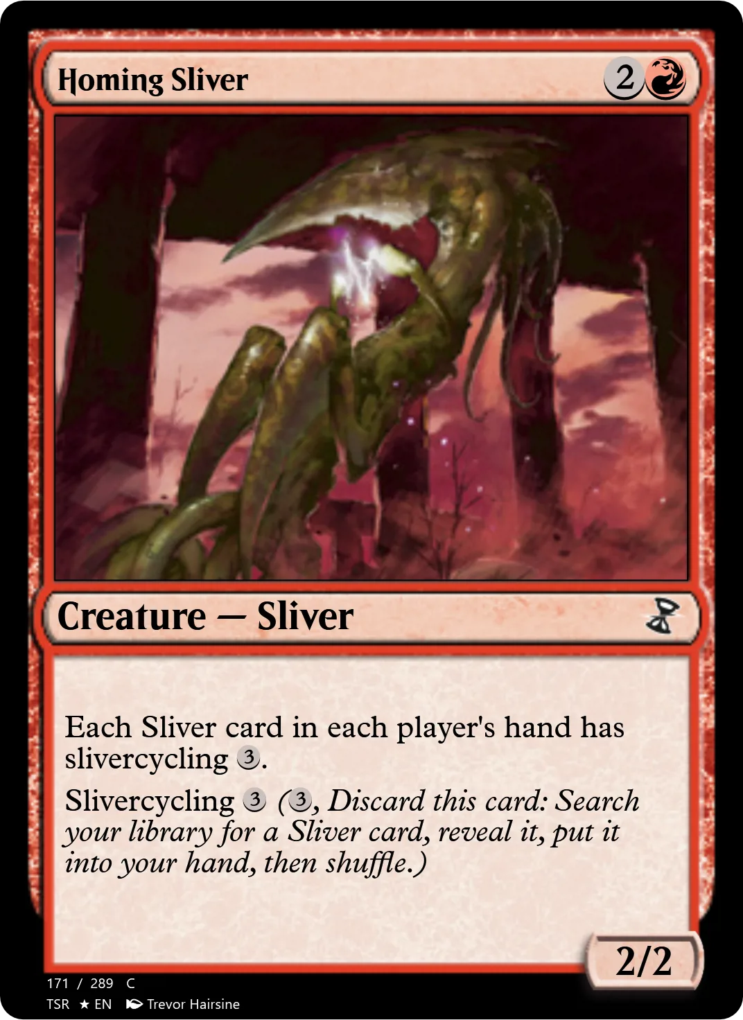 Homing Sliver