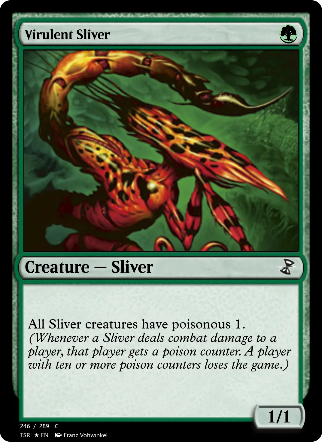 Virulent Sliver