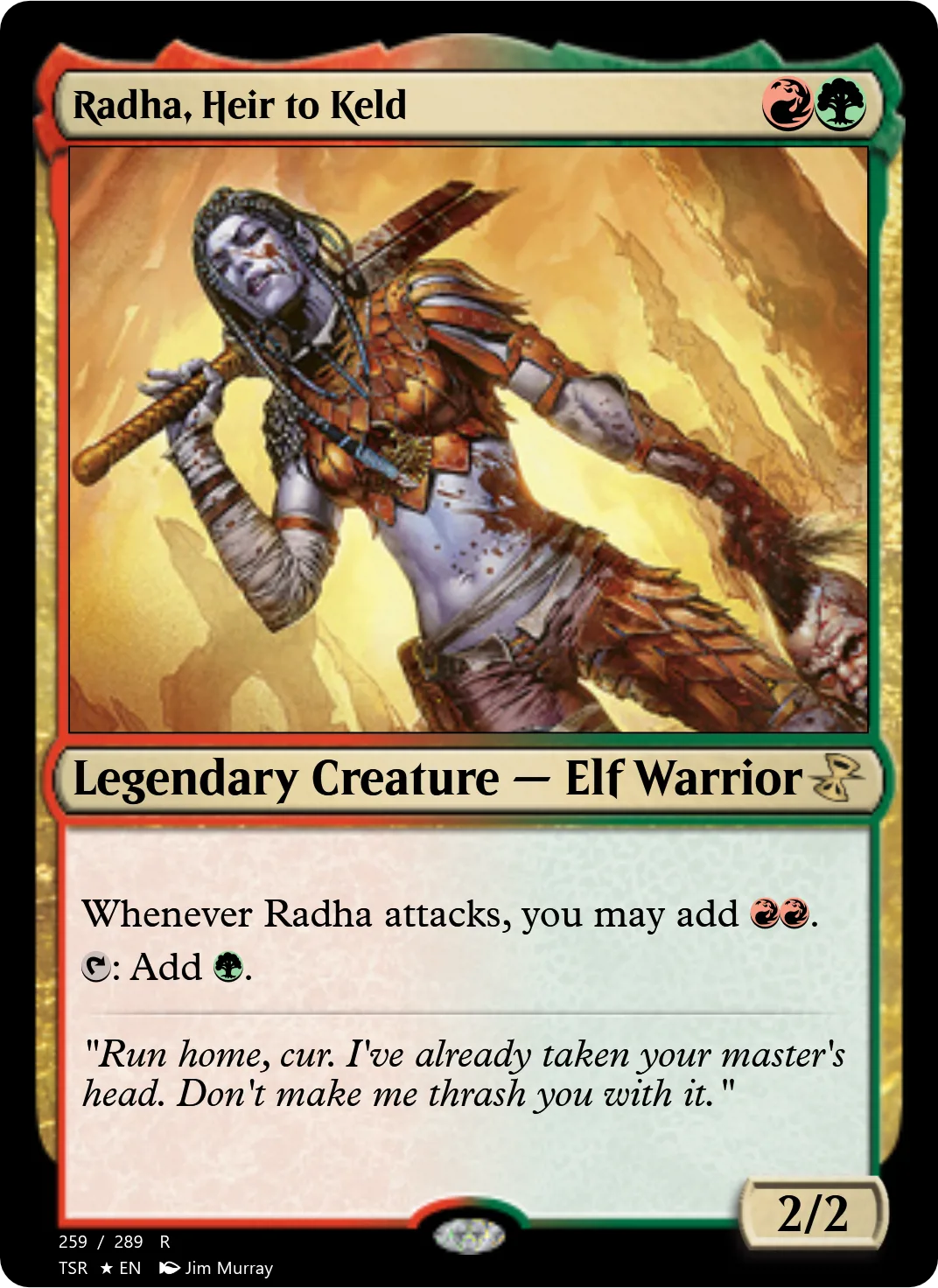 Radha, Heir to Keld