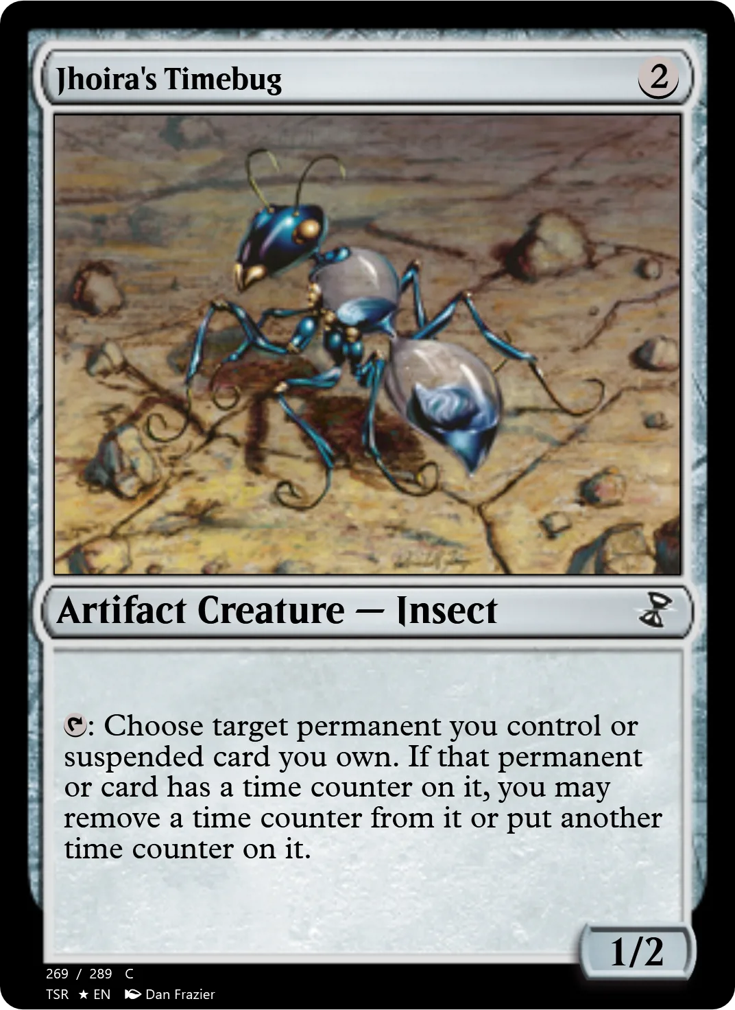 Jhoira's Timebug