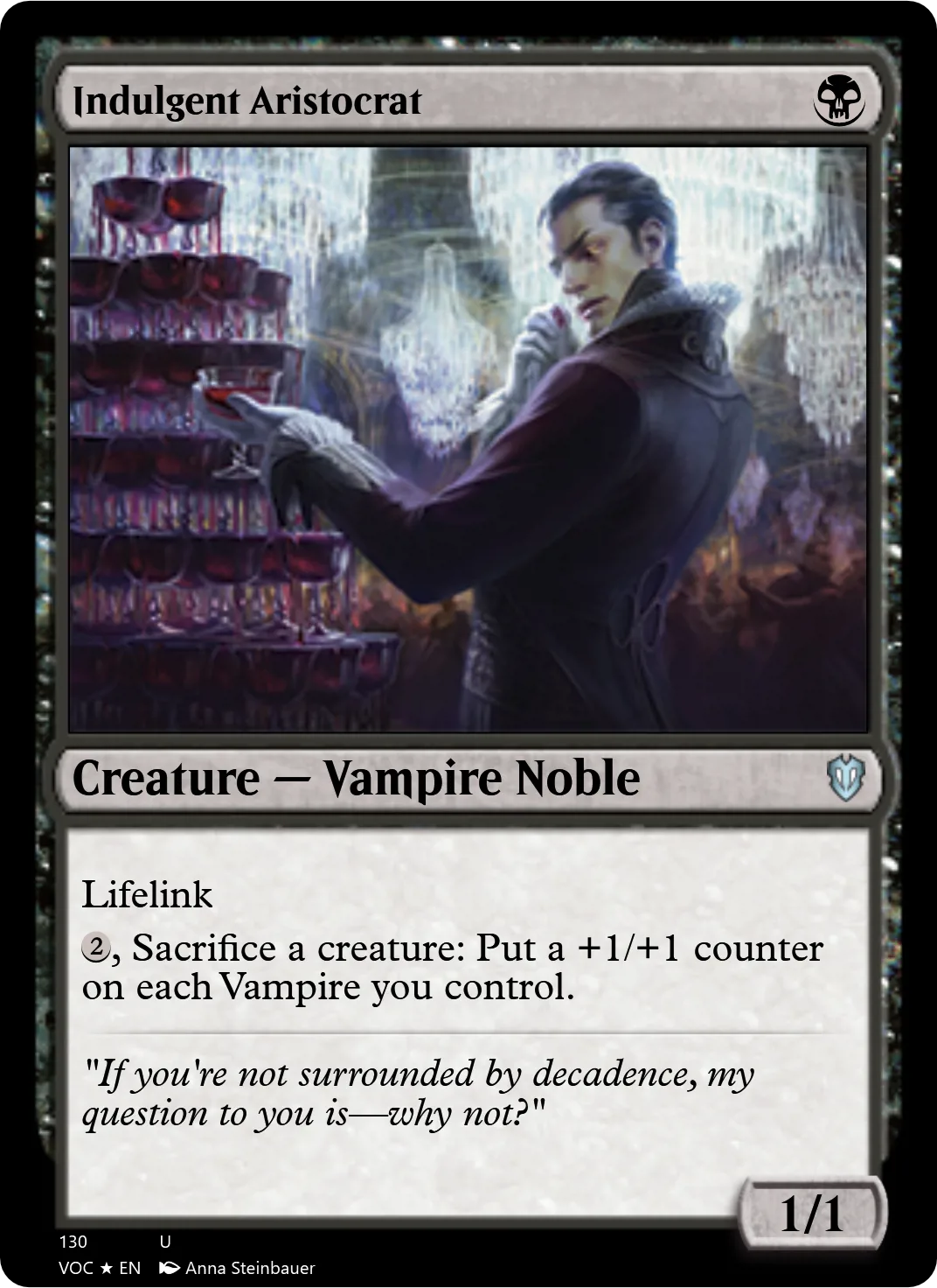 Indulgent Aristocrat