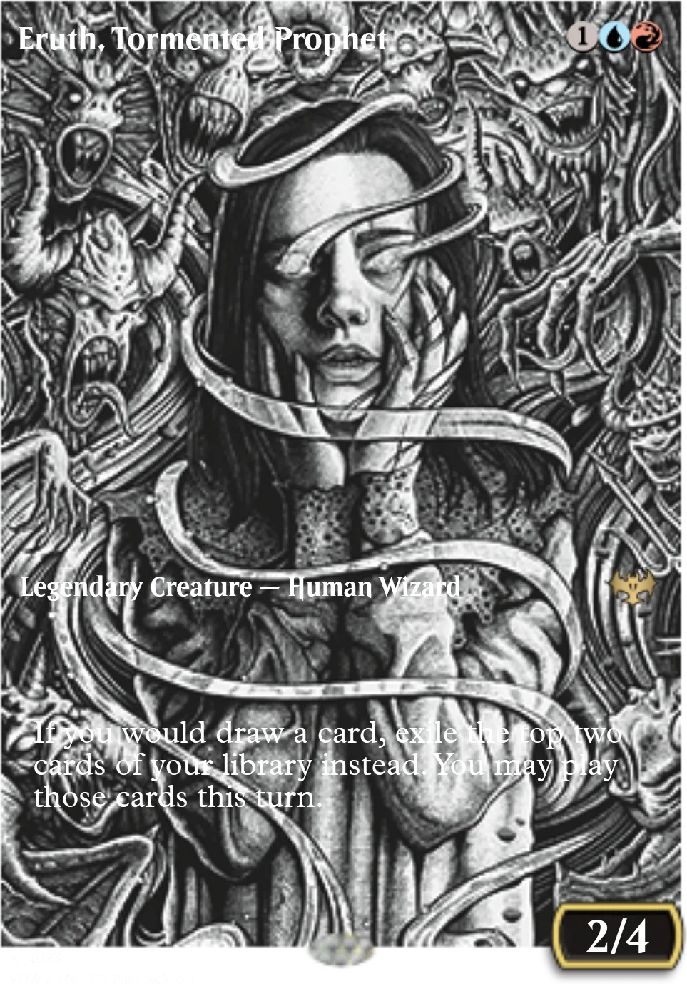 Eruth, Tormented Prophet