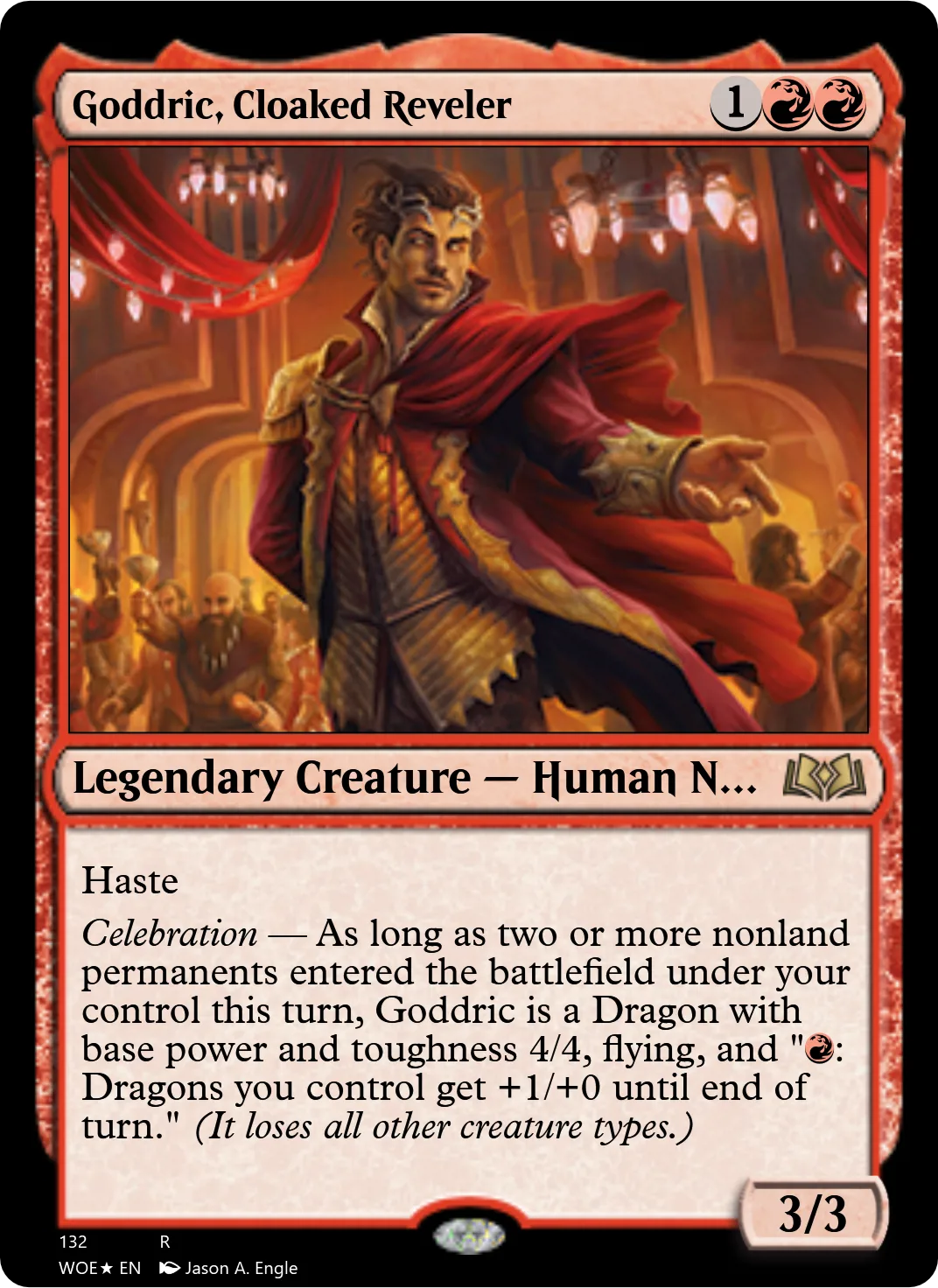 Goddric, Cloaked Reveler