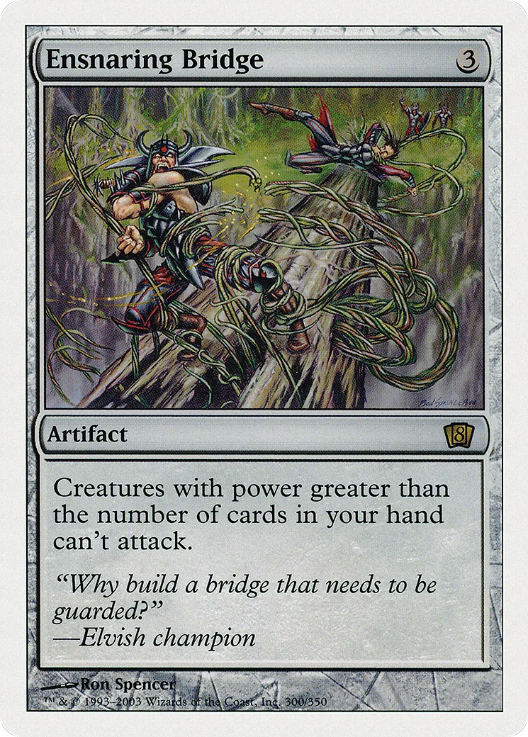Ensnaring Bridge