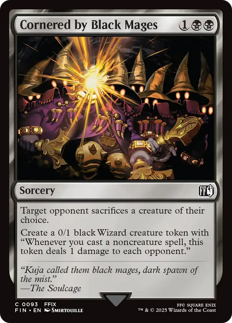 Cornered by Black Mages