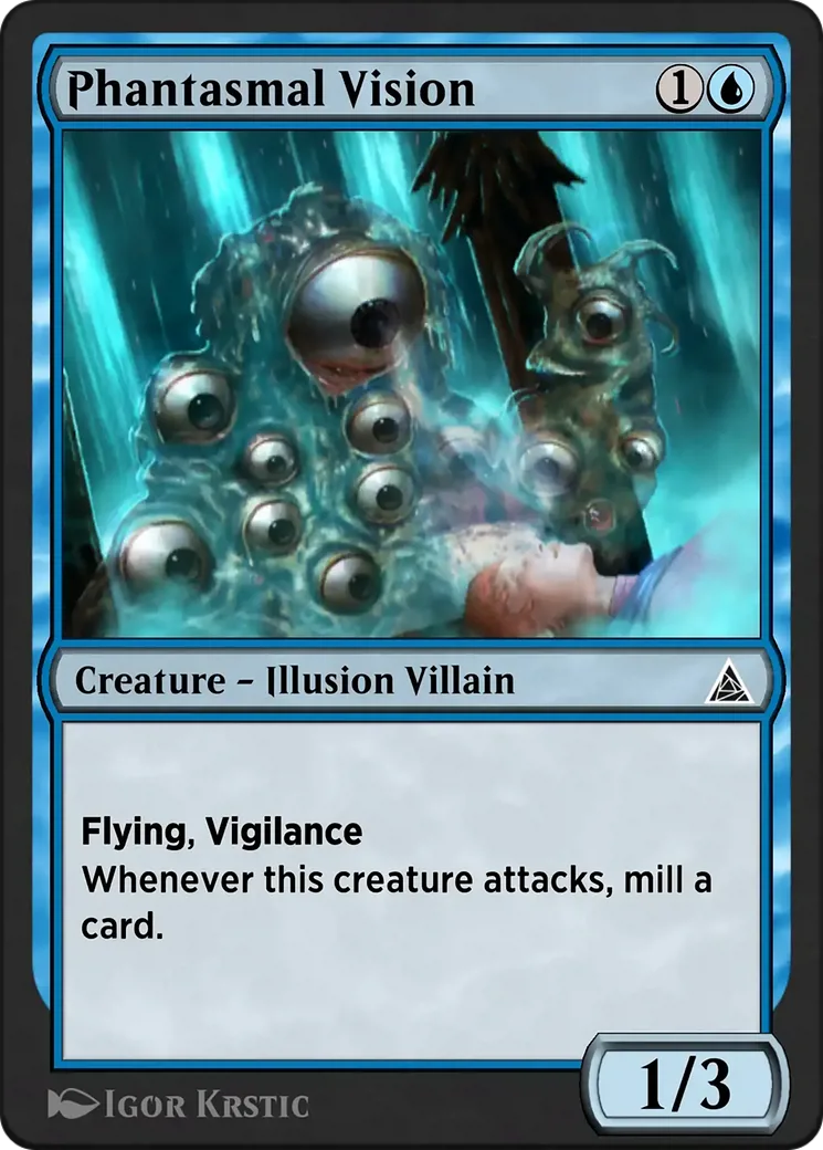 Phantasmal Vision