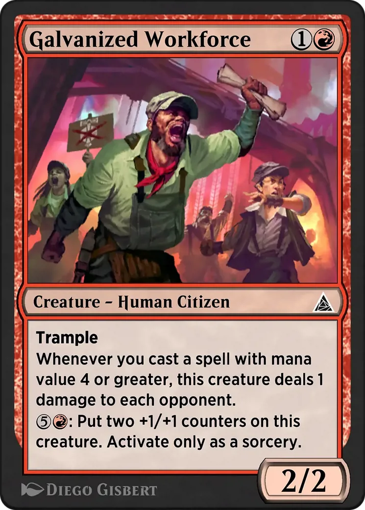 Galvanized Workforce