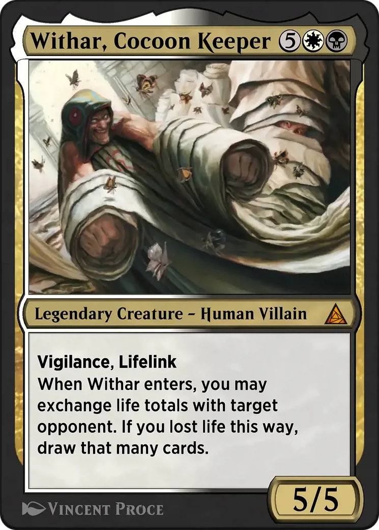 Withar, Cocoon Keeper